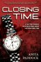 [Closing Time 01] • Closing Time · A True Story of Robbery and Double Murder